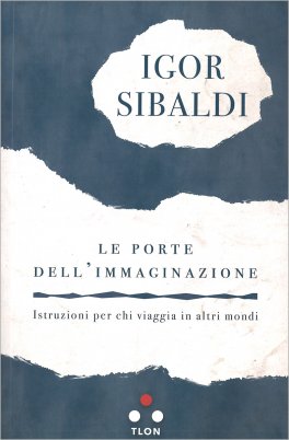 Le porte dell’immaginazione